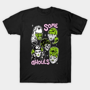 Some ghouls T-Shirt